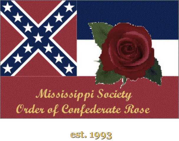 The Mississippi Society Order of Confederate Rose